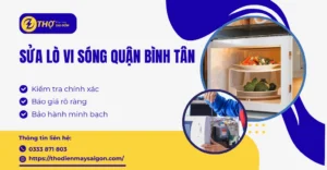 Sửa lò vi sóng quận Bình Tân