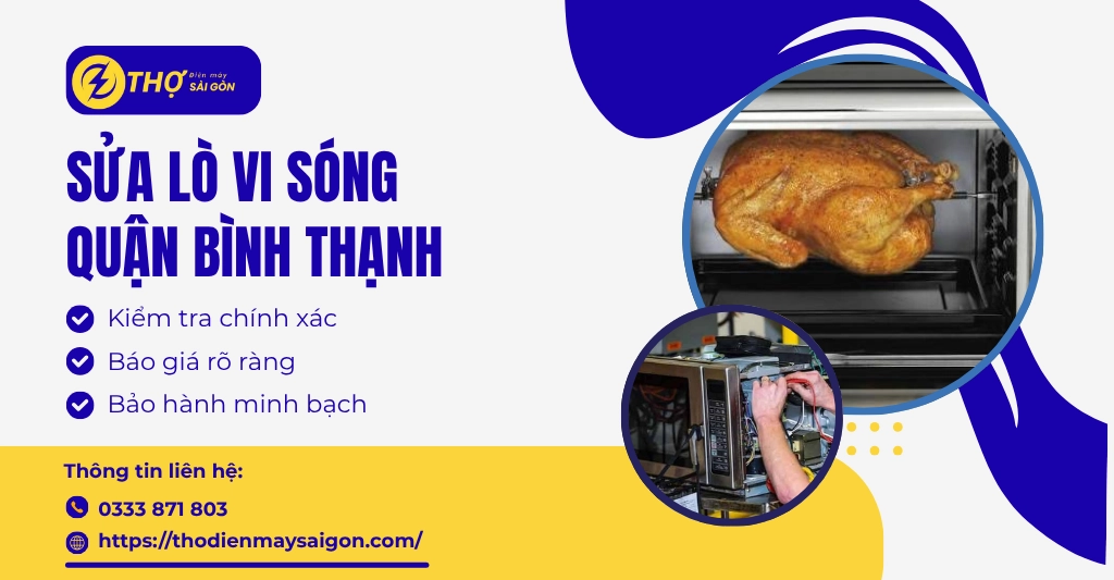 Sửa lò vi sóng quận Bình Thạnh