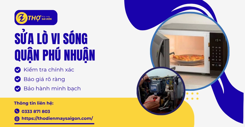 Sửa lò vi sóng quận Phú Nhuận
