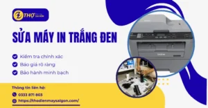 Sửa máy in trắng đen