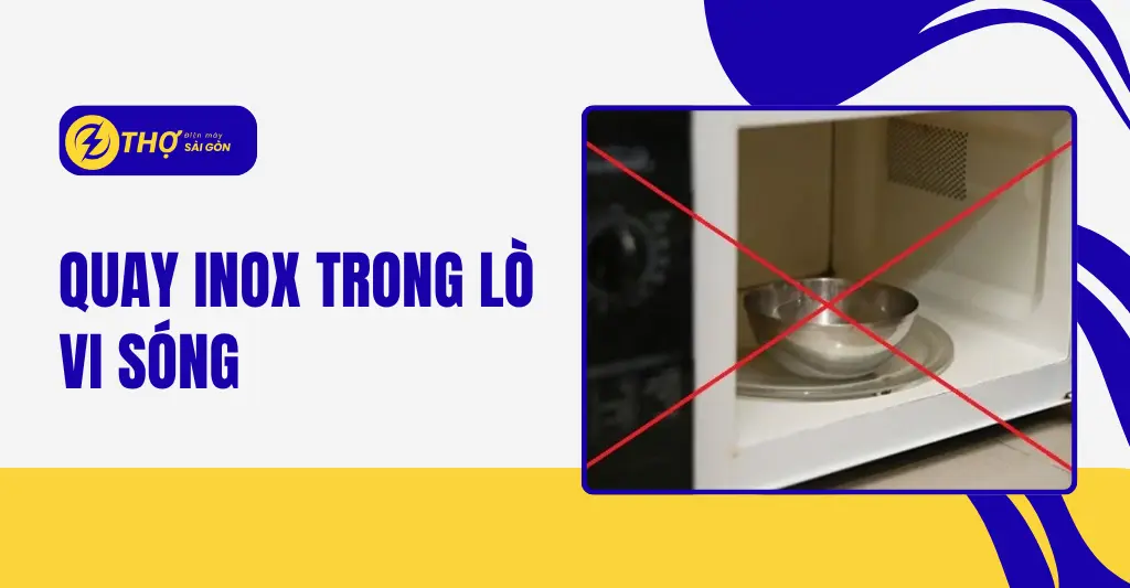 quay inox trong lò vi sóng