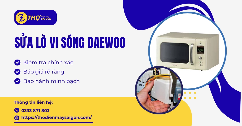 Sửa Lò Vi Sóng Daewoo