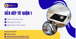 Sửa bếp từ quận 1