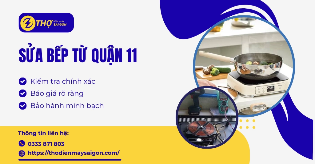 Sửa bếp từ quận 11