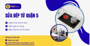 Sửa bếp từ quận 5