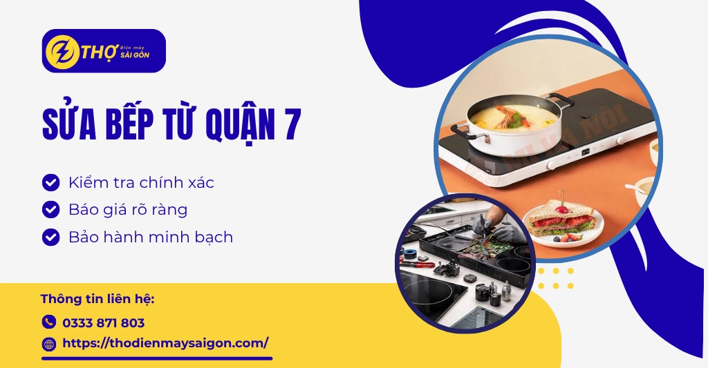 Sửa bếp từ quận 7