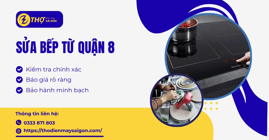 Sửa bếp từ quận 8