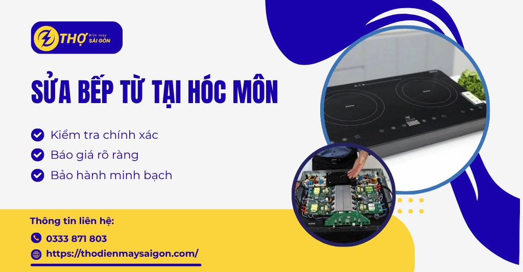 Sửa bếp từ tại Hóc Môn
