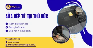 Sửa bếp từ tại Thủ Đức