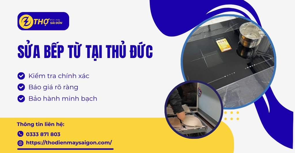 Sửa bếp từ tại Thủ Đức