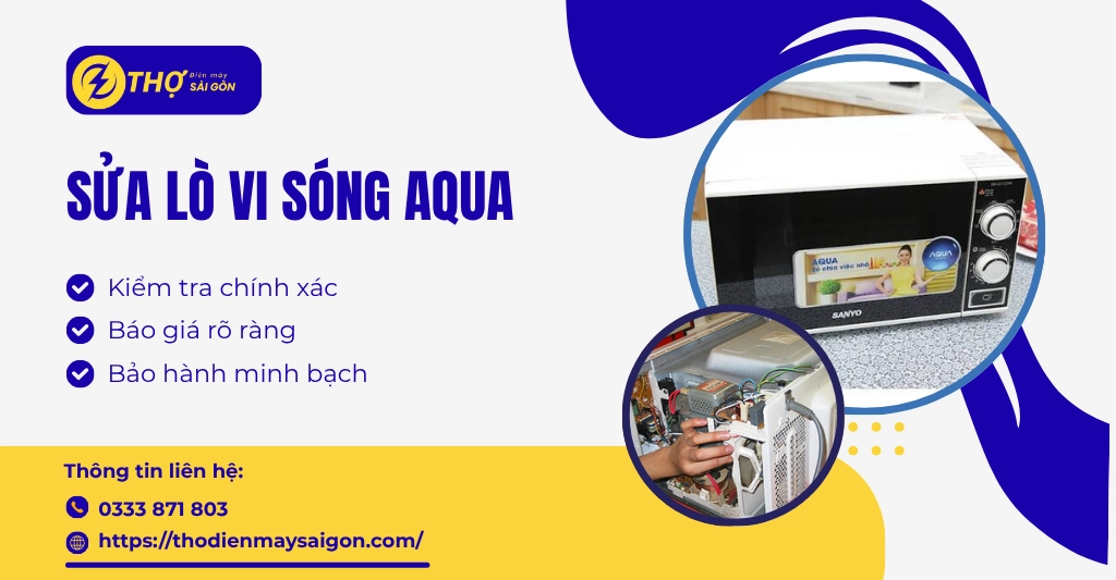 Sửa lò vi sóng Aqua