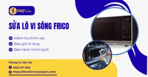Sửa lò vi sóng Frico