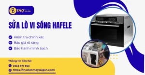 sửa lò vi sóng Hafele