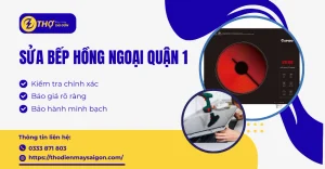 Sửa bếp hồng ngoại Quận 1