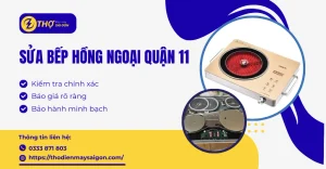 Sửa bếp hồng ngoại Quận 11