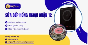 Sửa bếp hồng ngoại Quận 12