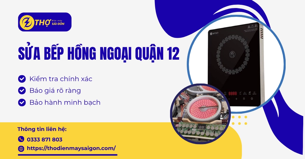 Sửa bếp hồng ngoại Quận 12