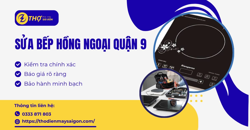 Sửa bếp hồng ngoại Quận 9