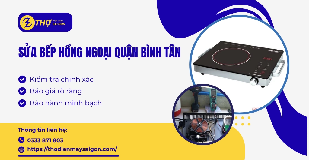 Sửa bếp hồng ngoại Quận Bình Tân