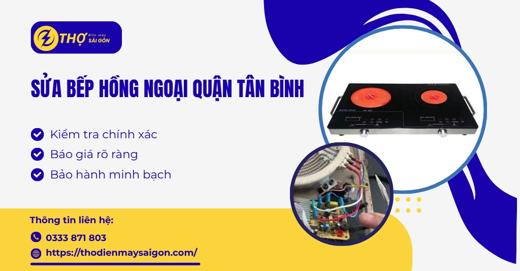 Sửa bếp hồng ngoại Quận Tân Bình
