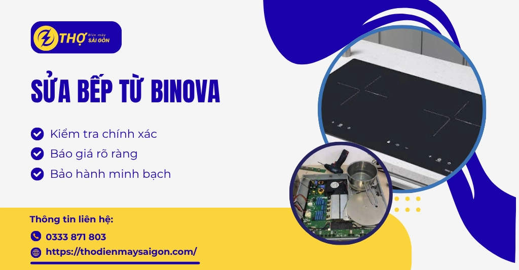 Sửa bếp từ Binova