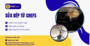 Sửa bếp từ Chefs