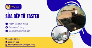 Sửa bếp từ Faster