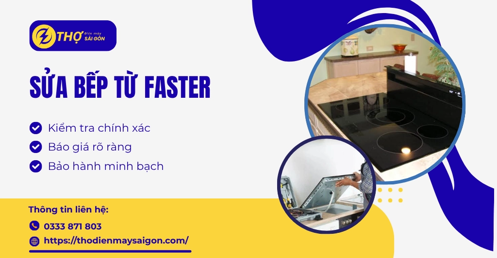 Sửa bếp từ Faster