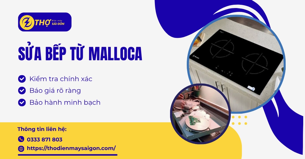 Sửa bếp từ Malloca