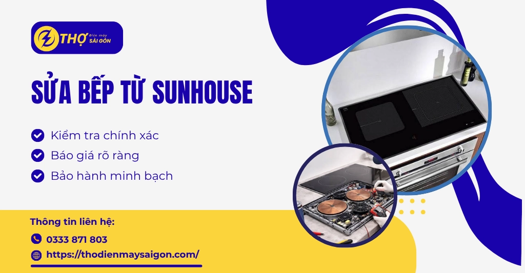Sửa bếp từ Sunhouse