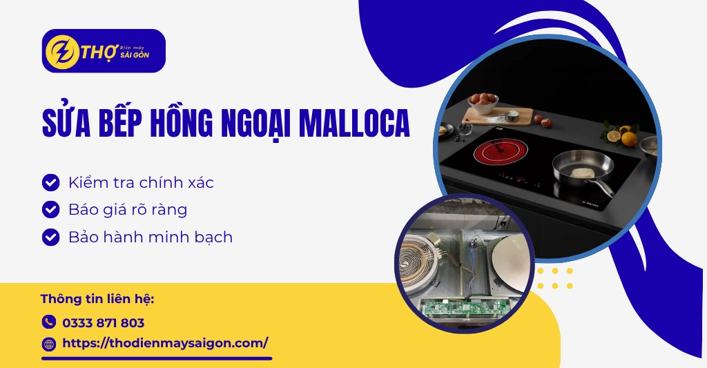 Sửa Bếp Hồng Ngoại Malloca