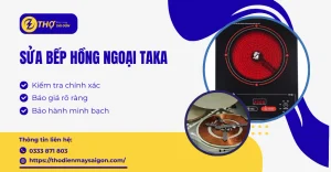 Sửa Bếp Hồng Ngoại Taka