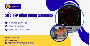 Sửa bếp hồng ngoại Sunhouse