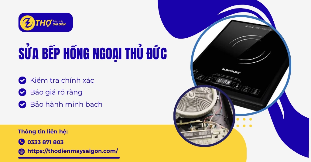 Sửa bếp hồng ngoại tại Thủ Đức