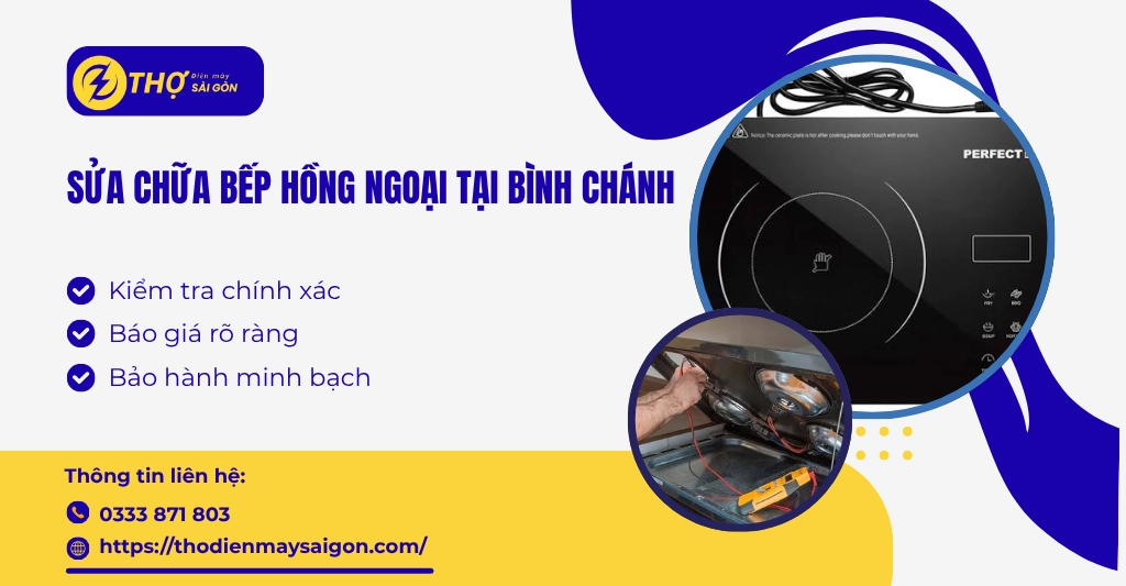 Sửa chữa bếp hồng ngoại tại Bình Chánh