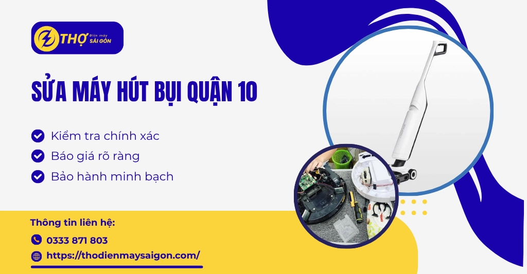 sửa máy hút bụi Quận 10