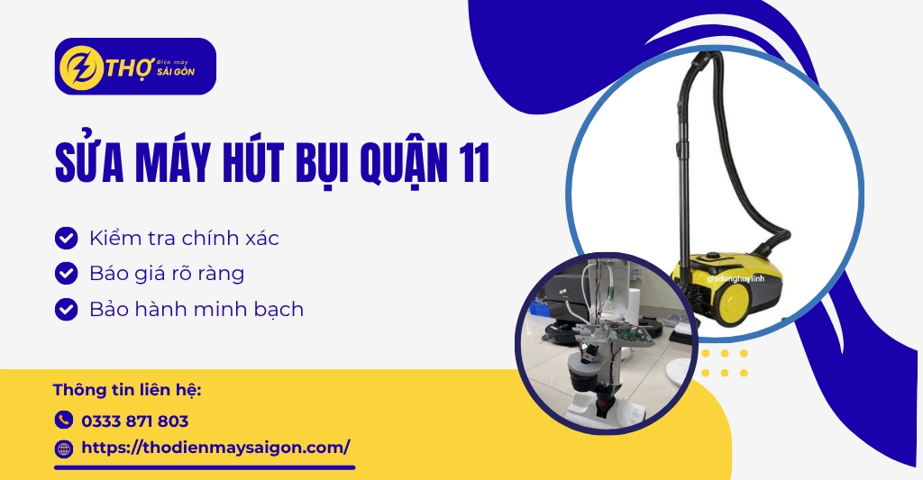 sửa máy hút bụi Quận 11