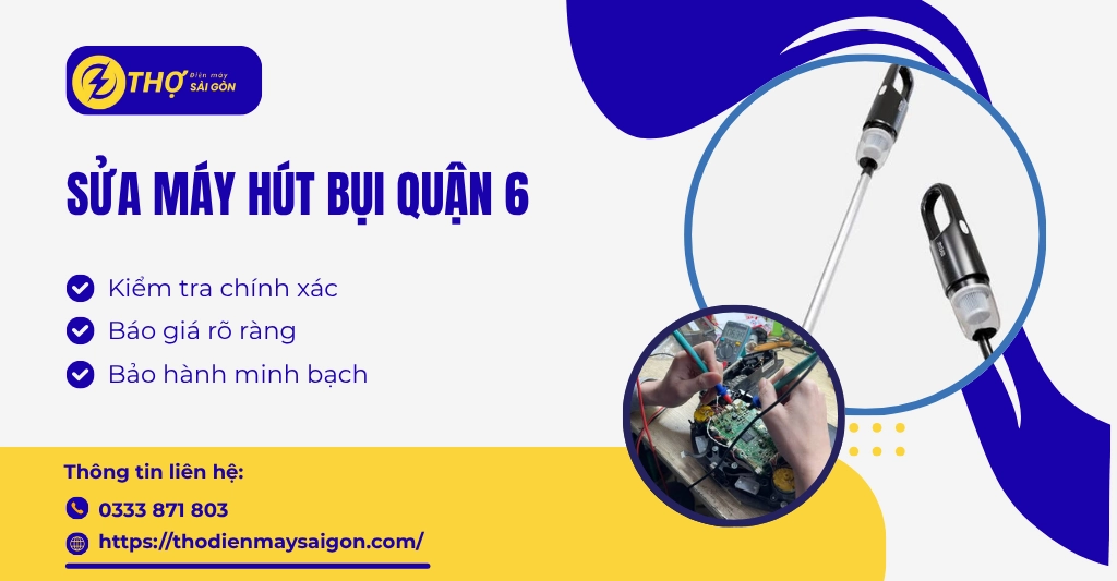 sửa máy hút bụi Quận 6
