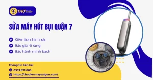 sửa máy hút bụi Quận 7